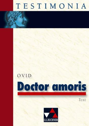 Testimonia: Doctor amoris