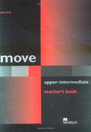 move: upper-intermediate / Teacher's Book