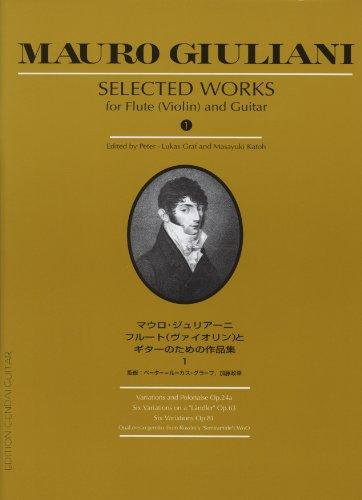 ジュリアーニ:フルート(ヴァイオリン)とギターのための作品集Vol.1/P.L.