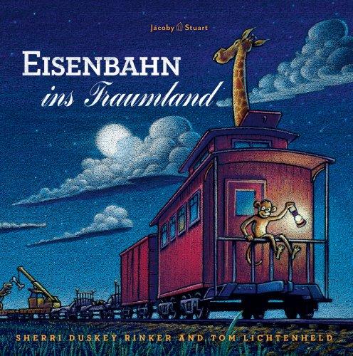 Eisenbahn ins Traumland