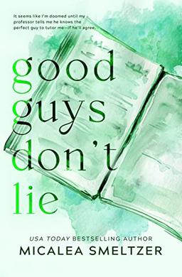 Good Guys Don't Lie - Special Edition