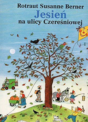 Jesien na ulicy Czeresniowej (ULICA CZEREŚNIOWA)