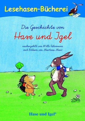 Die Geschichte von Hase und Igel, Schulausgabe (Vereinfachte Ausgangsschrift)