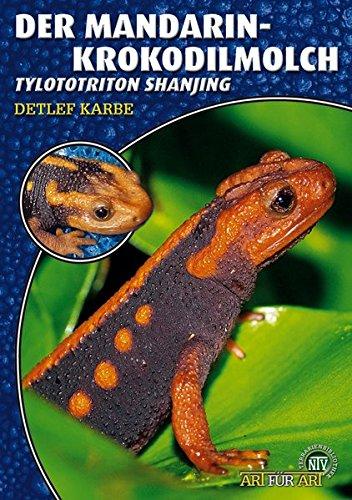 Der Mandarin-Krokodilmolch: Tylototriton shanjing