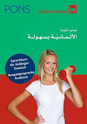 PONS Power-Sprachkurs Deutsch als Fremdsprache: Sprachkurs Deutsch - arabische Ausgabe. Mit 2 Audio-CDs