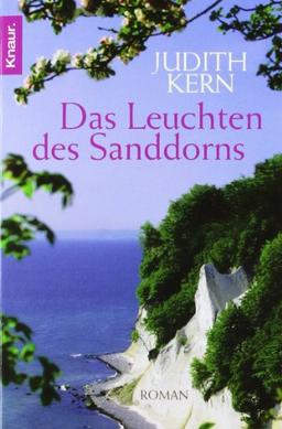 Das Leuchten des Sanddorns: Roman