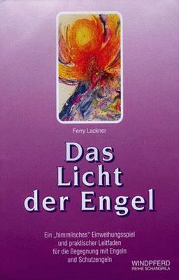 Das Licht der Engel. Buch und 78 Karten