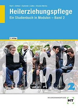 Heilerziehungspflege: Ein Studienbuch in Modulen - Band 2