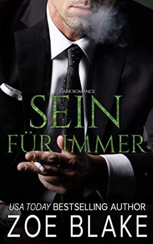 Sein für Immer: Dark Romance