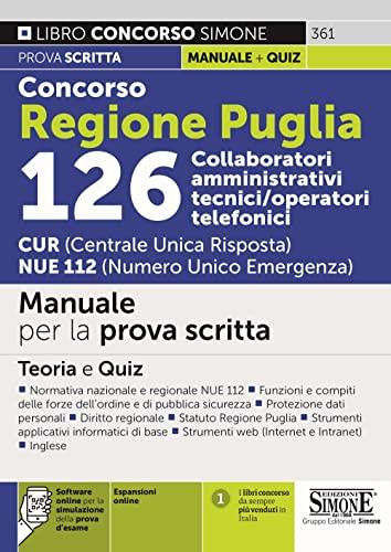 Concorso Regione Puglia 126 Collaboratori Amministrativi tecnici/operatori telefonici CUR (Centrale Unica Risposta) NUE 112 (Numero Unico Emergenza)