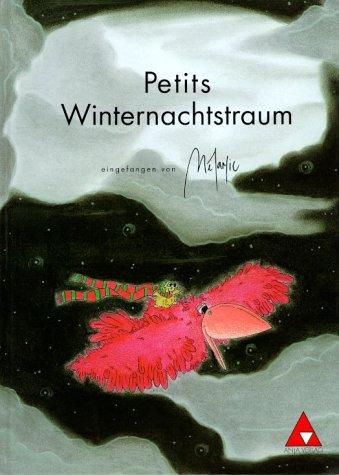 Petits Winternachtstraum: Zauberhafte Gute-Nacht-Geschichte