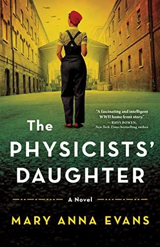 The Physicists' Daughter: A Novel