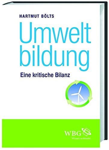 Umweltbildung: Ein praxisorientierter Überblick