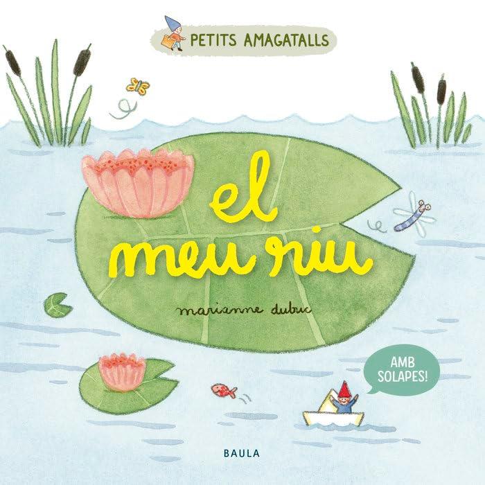 El meu riu (Petits Amagatalls, Band 1)