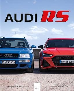 Audi RS : histoire, modèles, technique