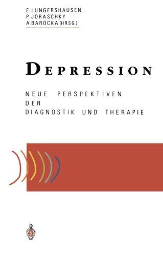 Depression: Neue Perspektiven der Diagnostik und Therapie (German Edition)