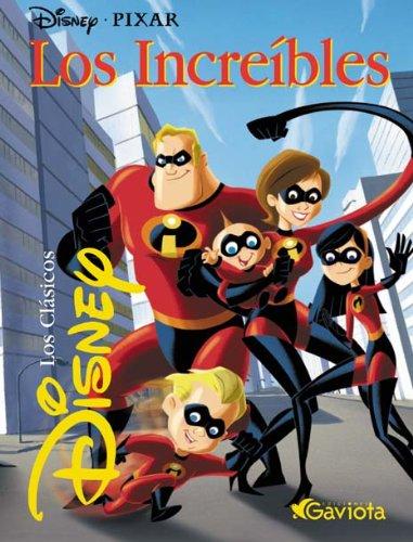 Los Increíbles (Clásicos Disney)