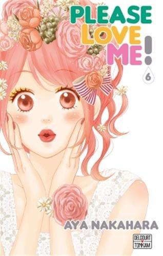 Please love me !. Vol. 6