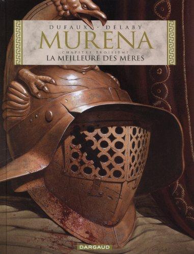 Murena. Vol. 3. La meilleure des mères