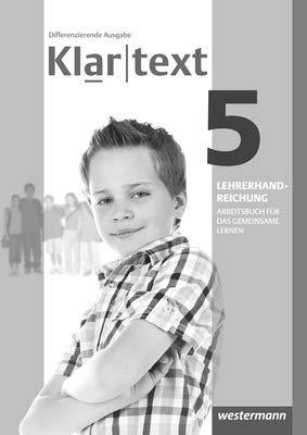 Klartext - Differenzierende allgemeine Ausgabe 2014, Lehrerband 5 Individuelle Förderung - Inklusion