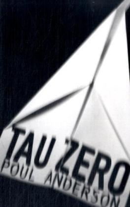 Tau Zero (Sf Masterworks)