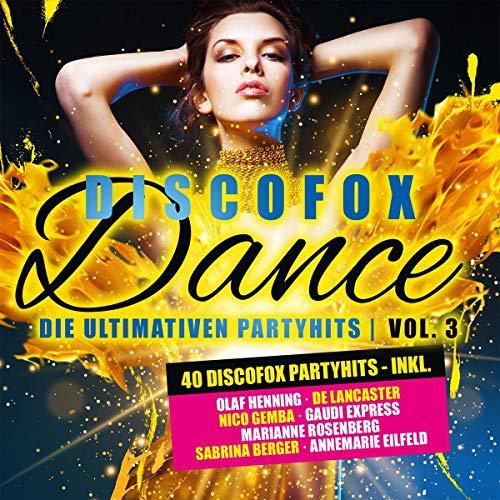 Discofox Dance Vol.3 die Ultimativen Party Hits