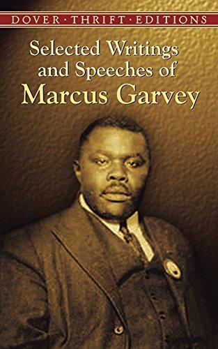 Selected Writings and Speeches of Marcus Garvey[ SELECTED WRITINGS AND SPEECHES OF MARCUS GARVEY ] By Garvey, Marcus ( Author )Jan-11-2005 Paperback