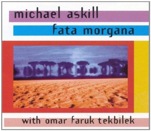 Askill / Tekbilek: Fata Morgana