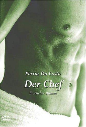 Der Chef: Erotischer Roman