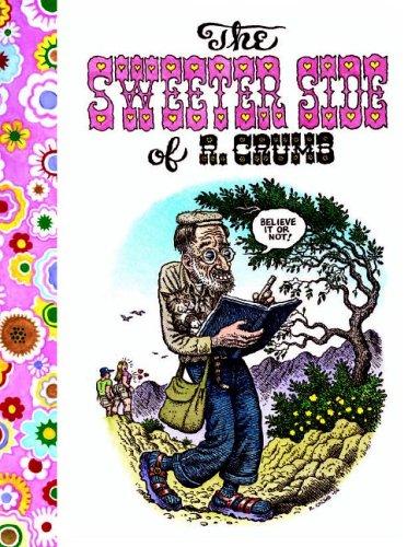 Sweeter Side of R. Crumb