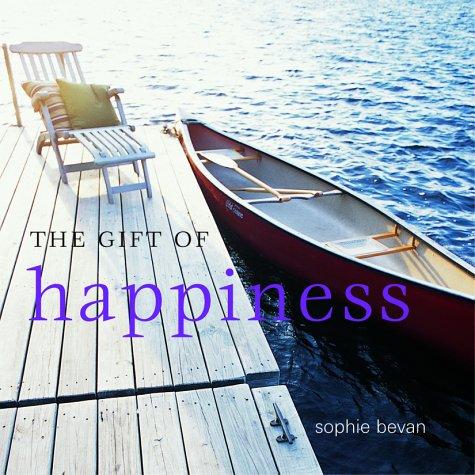 The Gift of Happiness