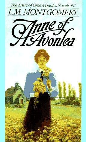 Anne of Avonlea (Anne of Green Gables)