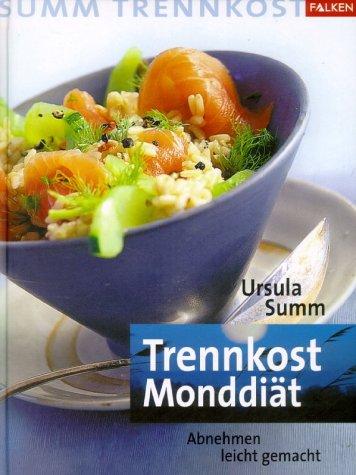 Trennkost Monddiät