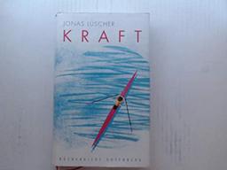 Kraft : Roman / Jonas Lüscher