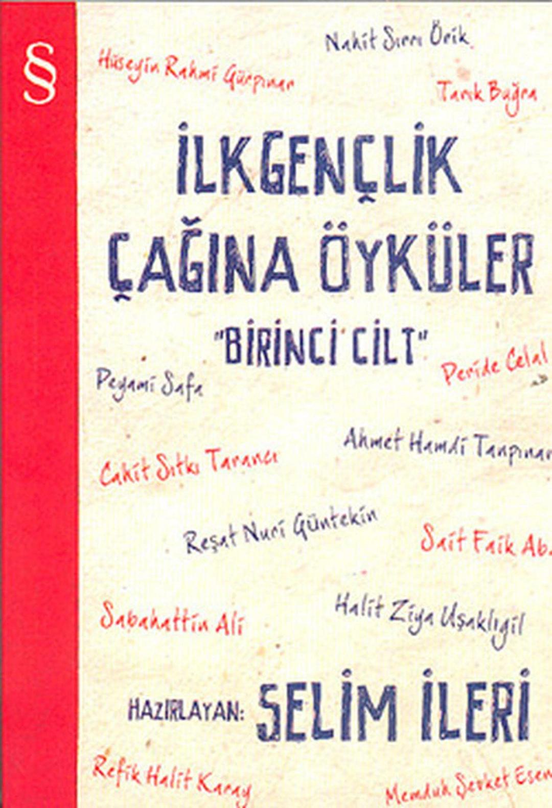 Ilk Genclik cagina Öyküler 1: Birinci Cilt