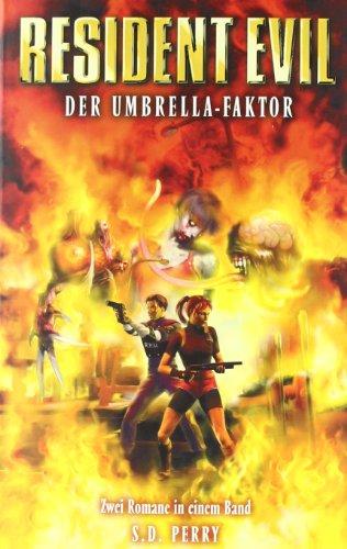 Resident Evil Sammelband 2: Der Umbrella-Faktor