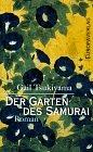 Der Garten des Samurai