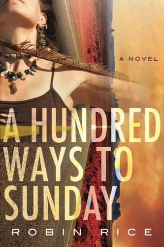 A Hundred Ways To Sunday