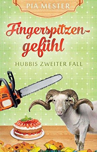 Fingerspitzengefühl: Hubbis zweiter Fall