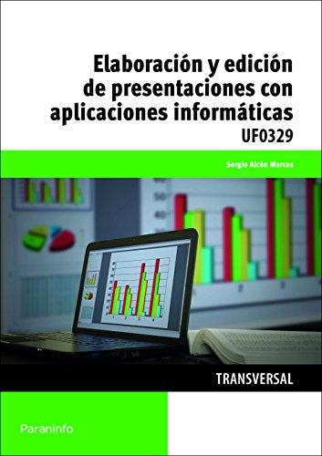 Elaboración y edición de presentaciones con aplicaciones informáticas (Cp - Certificado Profesionalidad)