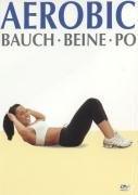 Aerobic - Bauch, Beine, Po, 1 DVD