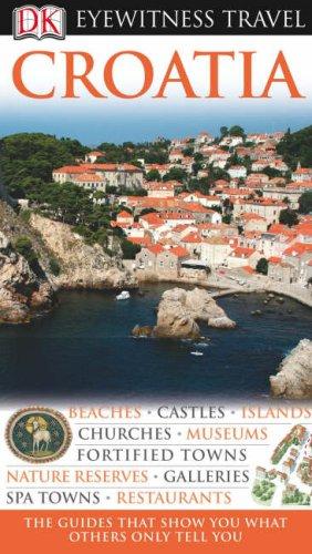 Croatia (DK Eyewitness Travel Guide)