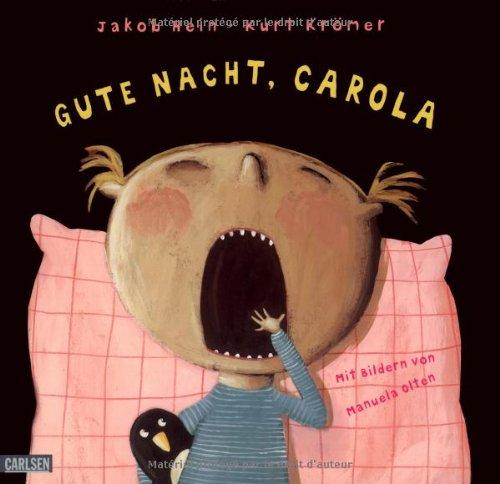 Gute Nacht, Carola