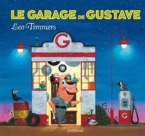 Le garage de Gustave