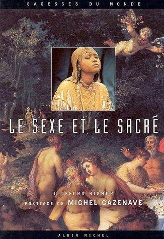 Le sexe et le sacré