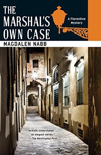 The Marshal's Own Case (A Florentine Mystery, Band 7)