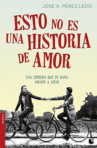 Esto no es una historia de amor (Novela y Relatos)