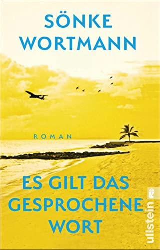 Es gilt das gesprochene Wort: Roman | Vom Regisseur des Films »Contra«