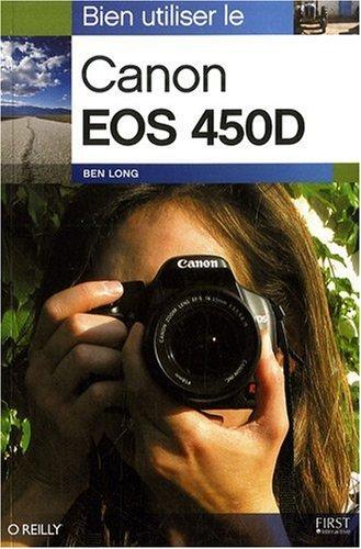 Bien utiliser le Canon EOS 450D