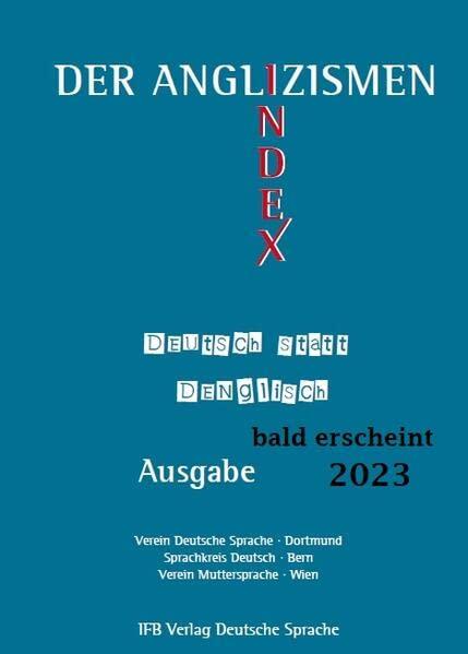 Der Anglizismen-Index: Ausgabe 2023